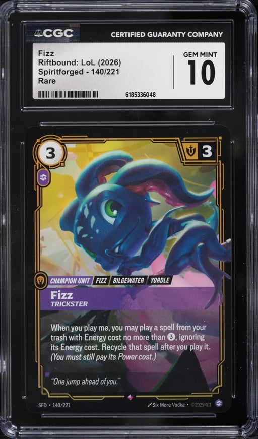 2026 Riftbound League Of Legends Spiritforged Fizz #140 CGC 10 GEM MINT