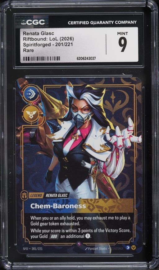 2026 Riftbound League Of Legends LoL Spiritforged Renata Glasc #201 CGC 9 MINT