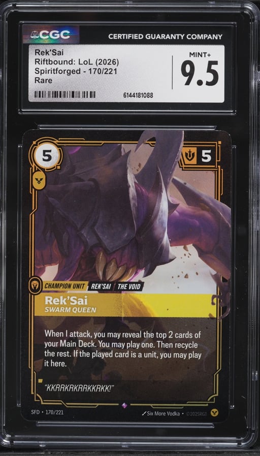 2026 Riftbound League Of Legends LoL Spiritforged Rek'Sai #170 CGC 9.5 MINT+