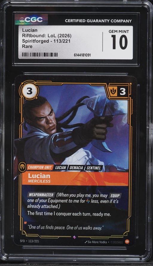 2026 Riftbound League Of Legends LoL Spiritforged Lucian #113 CGC 10 GEM MINT