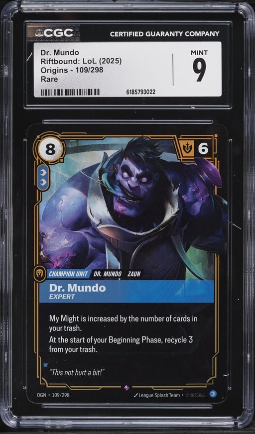 2025 Riftbound League Of Legends LoL Origins Dr. Mundo #109 CGC 9 MINT