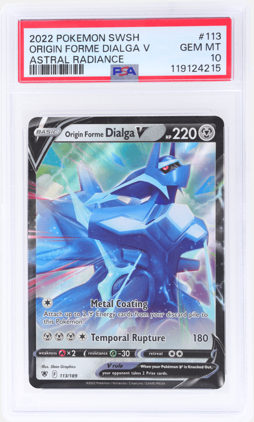2022 Pokemon Sword and Shield Astral Radiance Origin Forme Dialga V #113 PSA 10