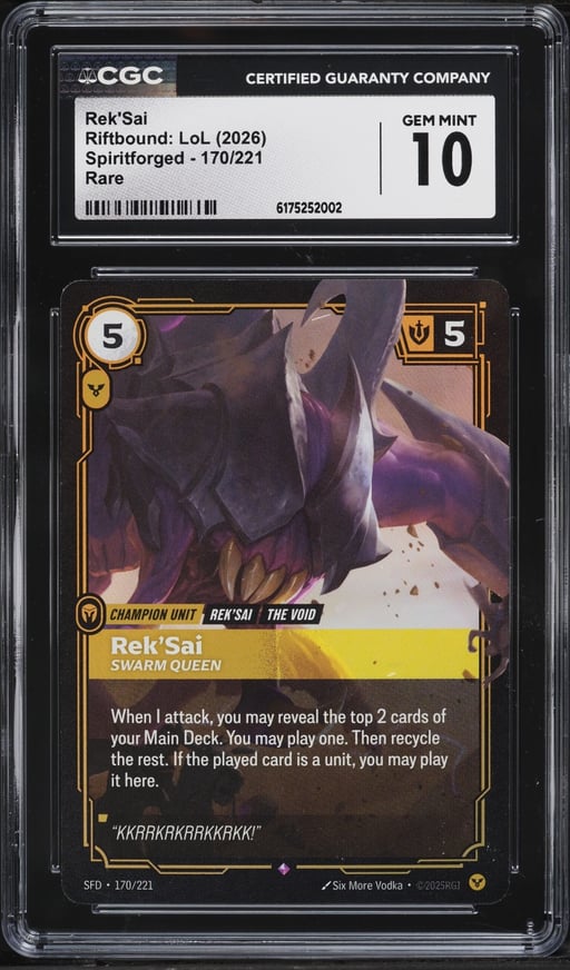 2026 Riftbound League Of Legends LoL Spiritforged Rek'Sai #170 CGC 10 GEM MINT