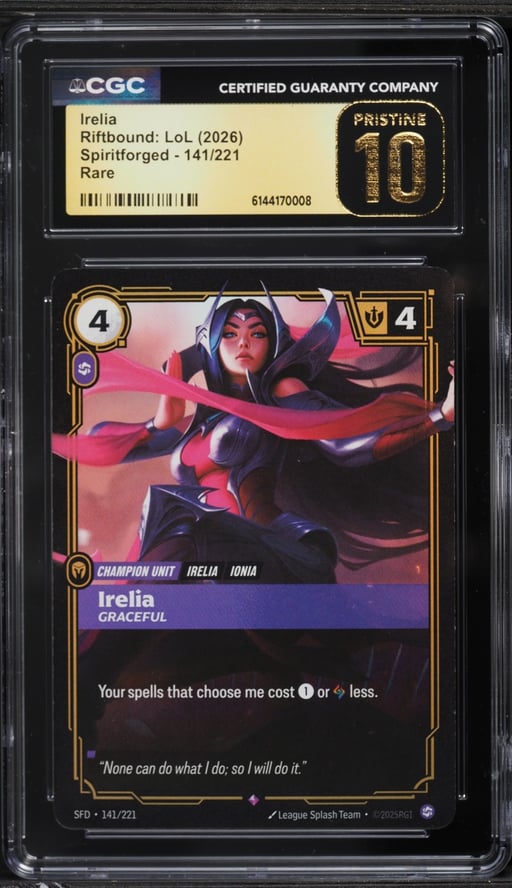 2026 Riftbound League Of Legends Spiritforged Irelia #141 CGC 10 PRISTINE