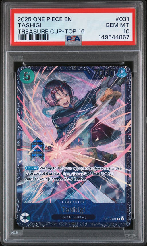 2025 ONE PIECE PROMOS 031 TASHIGI TREASURE CUP-TOP 16 PSA 10