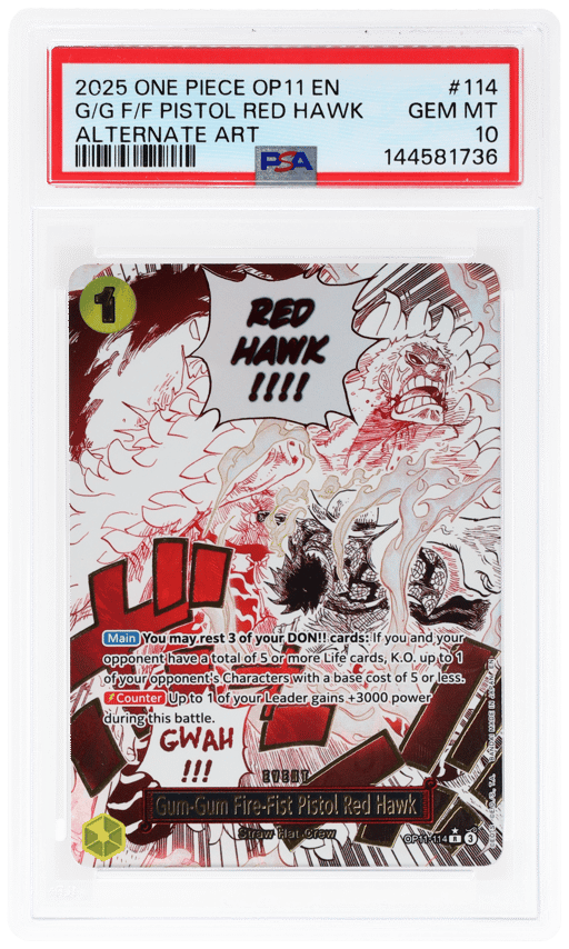 2025 One Piece A Fist of Divine Speed Alternate Art Gum Gum Fire Fist Pistol Red Hawk #OP11114 PSA 10