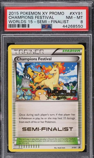 2015 Pokemon XY World Championships 2015 Semi-Finalist #XY91 PSA 8 NM-MT
