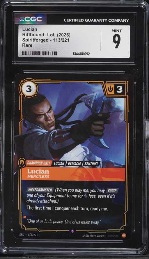 2026 Riftbound League Of Legends LoL Spiritforged Lucian #113 CGC 9 MINT
