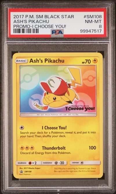 2017 POKEMON SM BLACK STAR PROMO I CHOOSE YOU! #SM108 ASH'S PIKACHU PSA 8