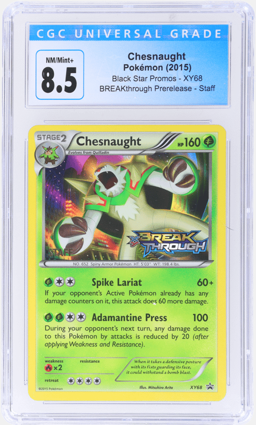 2015 Pokemon XY Black Star Promos Breakthrough Prerelease Staff Chesnaught #XY68 CGC 8.5