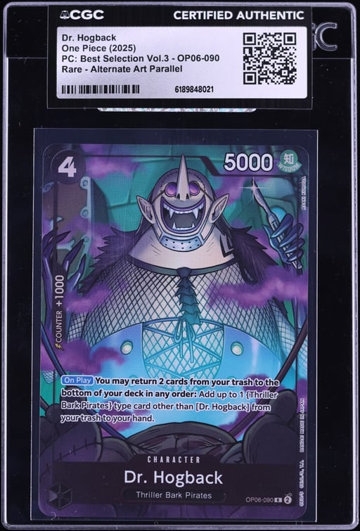 2025 One Piece Premium Best Selection Vol. 3 Alt Art Dr. Hogback #OP06-090 CGC AUTH