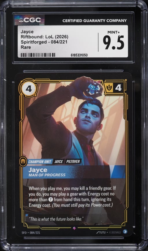 2026 Riftbound League Of Legends LoL Spiritforged Jayce #84 CGC 9.5 MINT+