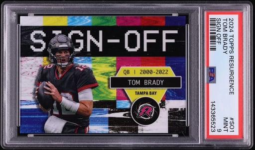 2024 Topps Resurgence Sign Off Tom Brady #SO-1 PSA 9 MINT