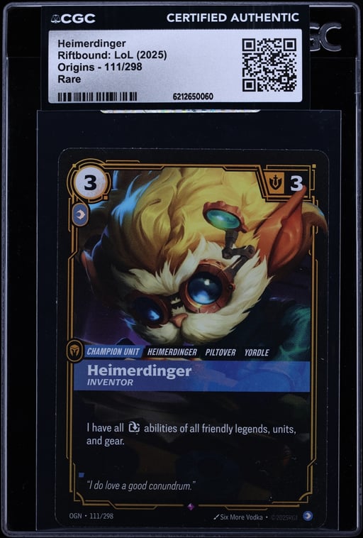 2025 Riftbound League Of Legends LoL Origins Heimerdinger #111 CGC AUTH