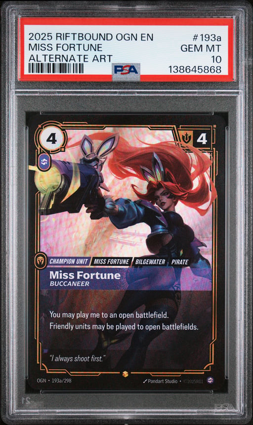 2025 RIFTBOUND: LEAGUE OF LEGENDS OGN-ORIGINS 193a MISS FORTUNE - BUCCANEER ALTERNATE ART PSA 10