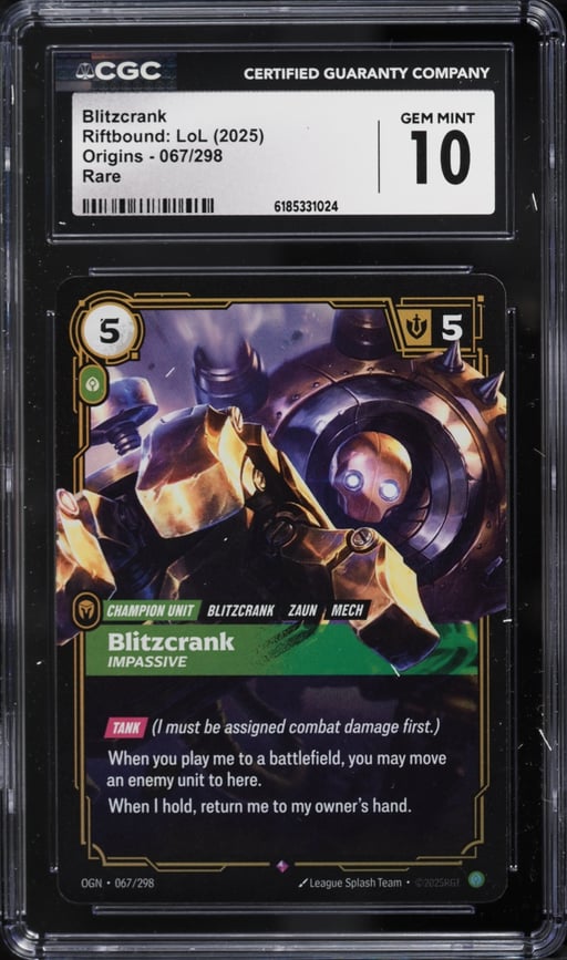 2025 Riftbound League Of Legends LoL Origins Blitzcrank #67 CGC 10 GEM MINT