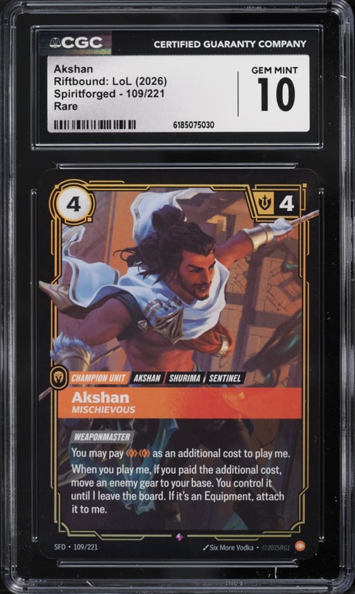 2026 Riftbound League Of Legends LoL Spiritforged Akshan #109 CGC 10 GEM MINT