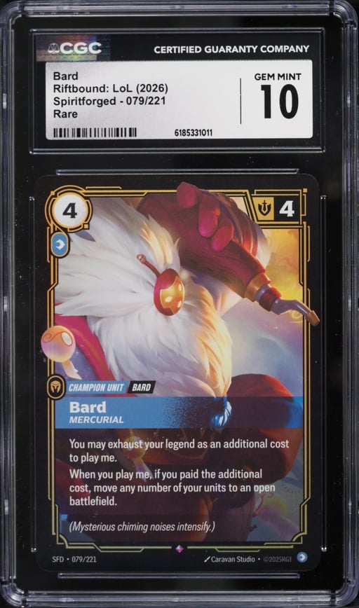 2026 Riftbound League Of Legends LoL Spiritforged Bard #79 CGC 10 GEM MINT