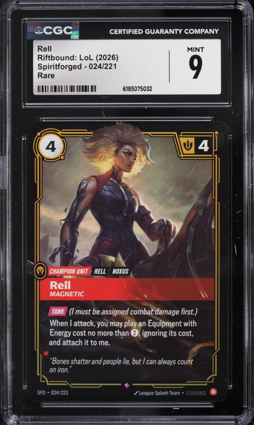 2026 Riftbound League Of Legends Spiritforged Rell #024 CGC 9 MINT