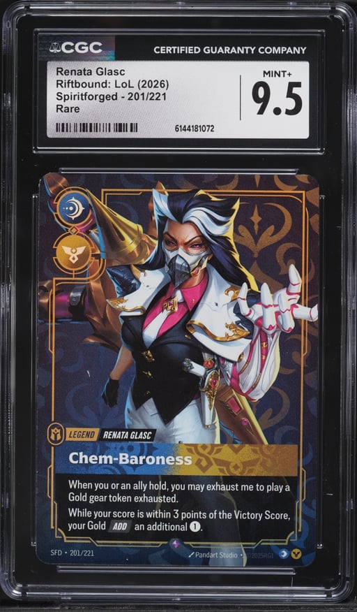 2026 Riftbound League Of Legends LoL Spiritforged Renata Glasc #201 CGC 9.5 MINT+