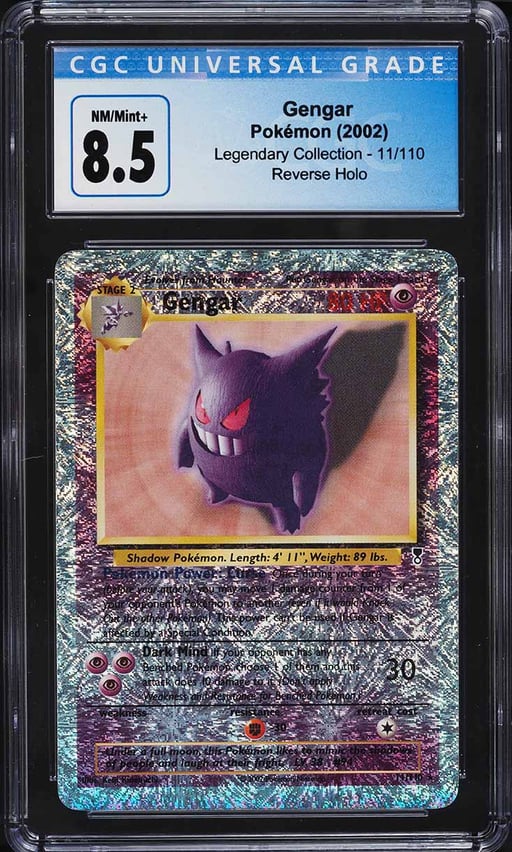 2002 Pokemon Legendary Collection Reverse Holo Gengar #11 CGC 8.5 NM-MT+