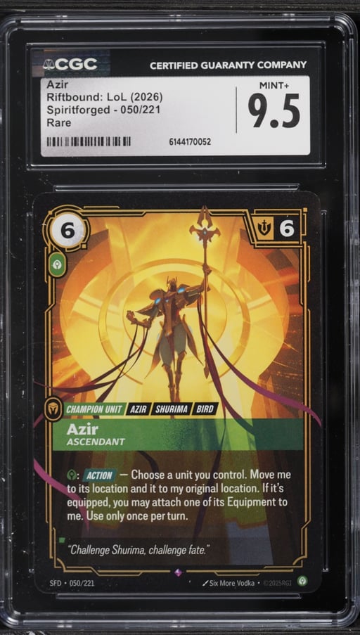 2026 Riftbound League Of Legends Spiritforged Azir #050 CGC 9.5 MINT+