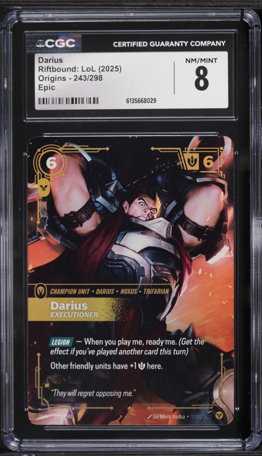 2025 Riftbound League Of Legends LoL Origins Darius Epic #243 CGC 8 NM-MT