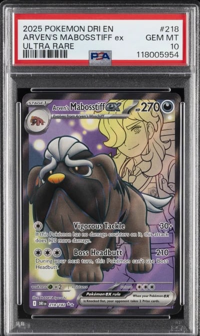 2025 POKEMON DRI EN-DESTINED RIVALS ULTRA RARE #218 ARVEN'S MABOSSTIFF EX PSA 10