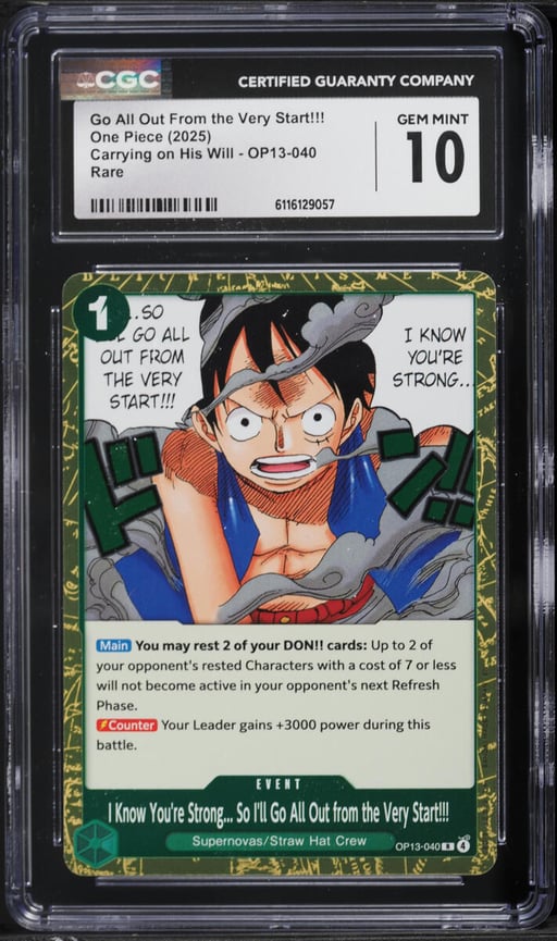 2025 One Piece Carrying On His Will Go All Out From The Very Start!!! #OP13-040 CGC 10 GEM MINT