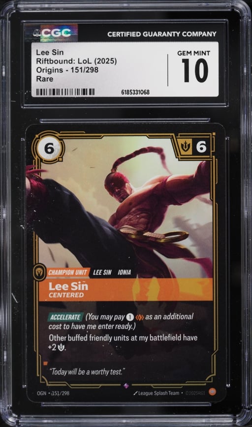2025 Riftbound League Of Legends LOL Origins Lee Sin #151 CGC 10 GEM MINT