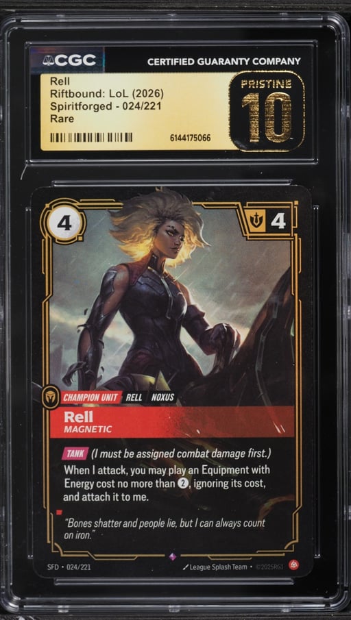 2026 Riftbound: LoL Spiritforged Rell #024 CGC 10 PRISTINE