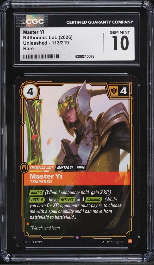2026 Riftbound: LoL Unleashed Master Yi #113 CGC 10 GEM MINT