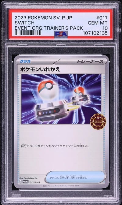 2023 Pokemon Japanese SV Promo Event Org. Trainer's Pack Switch #017 PSA 10 GEM