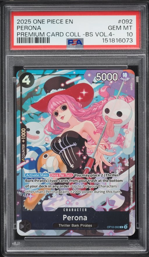 2025 One Piece Premium Best Selection Vol.4 Perona #OP10-092 PSA 10 GEM MINT