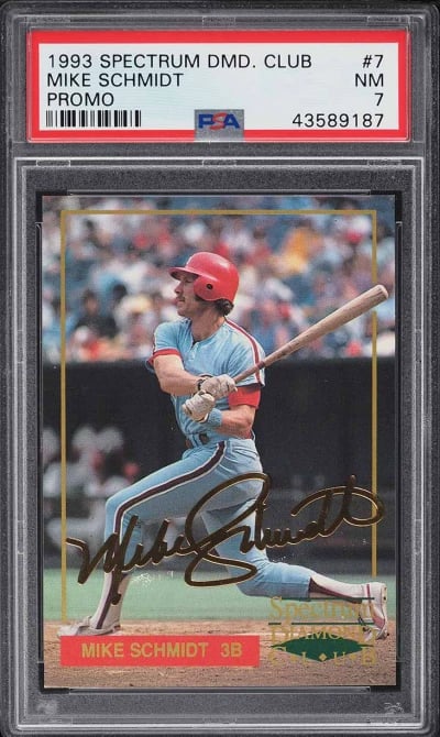 1993 Spectrum Diamond Club Promo Mike Schmidt /10000 #7 PSA 7 NRMT