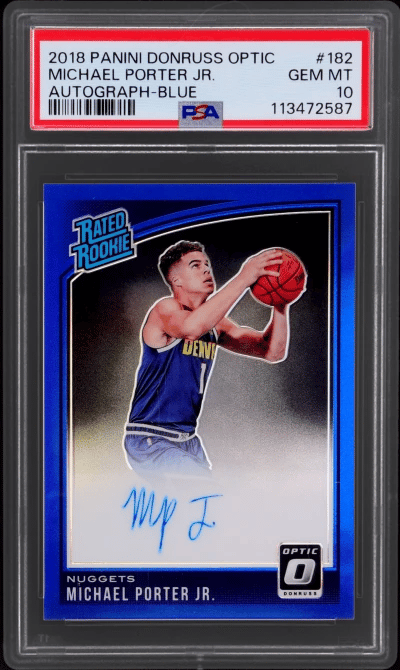 2018 Donruss Optic Rated Rookie Autograph Blue Michael Porter Jr. #182 17/49 PSA 10