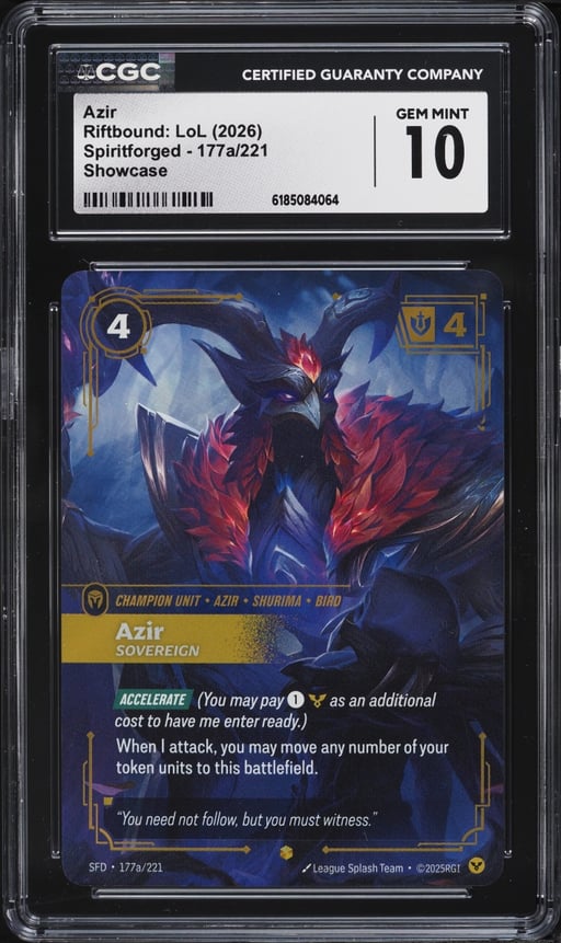2026 Riftbound League Of Legends LoL Spiritforged Showcase Azir #177a CGC 10 GEM MINT
