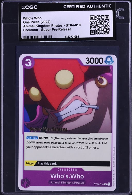 2022 One Piece Animal Kingdom Pirates Super Pre-Release Who's Who #ST04-010 CGC AUTH