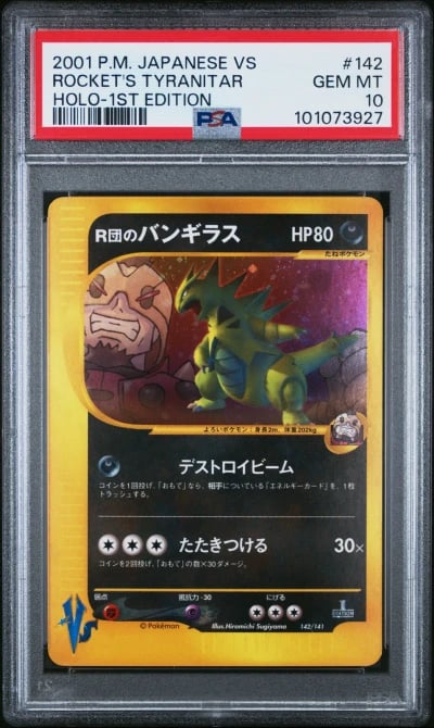 2001 POKEMON JPN VS 1ST ED #142 ROCKET'S TYRANITAR-HOLO PSA 10