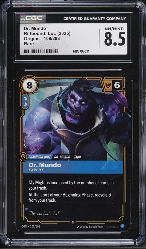 2025 Riftbound League Of Legends LoL Origins Dr. Mundo #109 CGC 8.5 NM-MT+