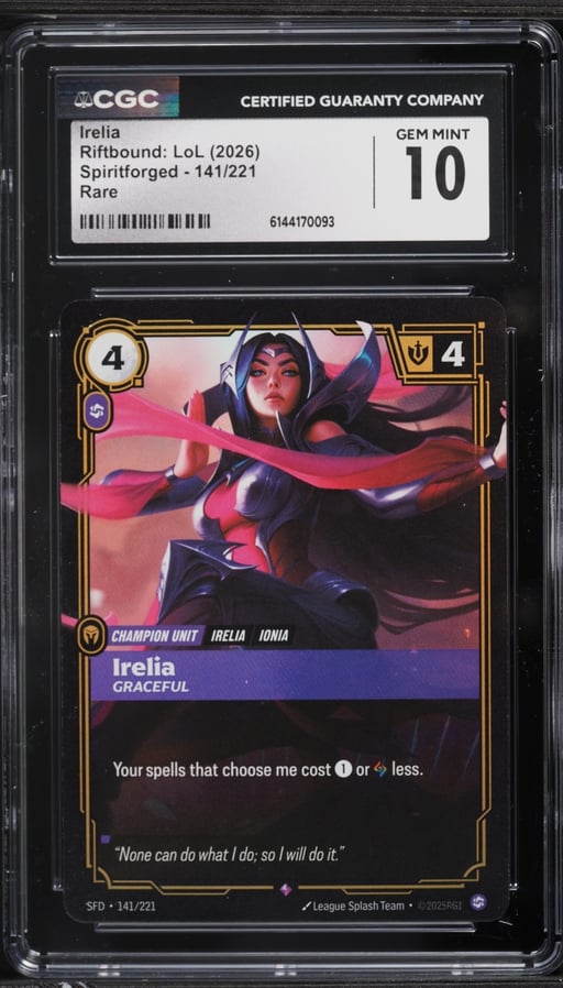 2026 Riftbound League Of Legends Spiritforged Irelia #141 CGC 10 GEM MINT