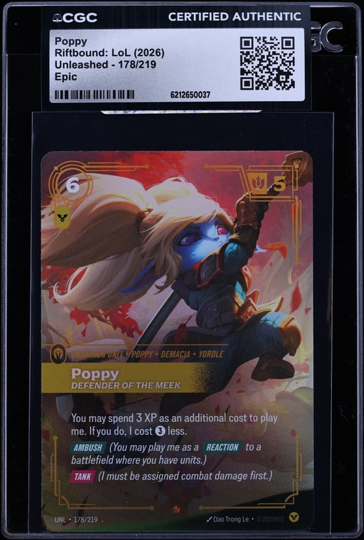 2026 Riftbound: LoL Unleashed Poppy #178 CGC AUTH