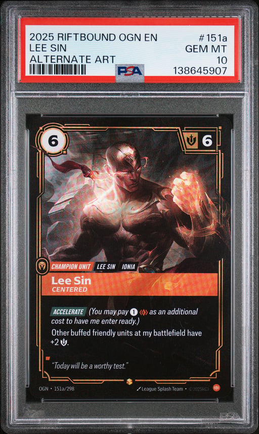 2025 RIFTBOUND: LEAGUE OF LEGENDS OGN-ORIGINS 151a LEE SIN - CENTERED ALTERNATE ART PSA 10