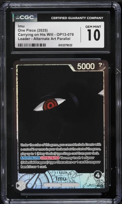 2025 One Piece Japanese Carrying On His Will Leader Imu #OP13-079 CGC 10 GEM MINT