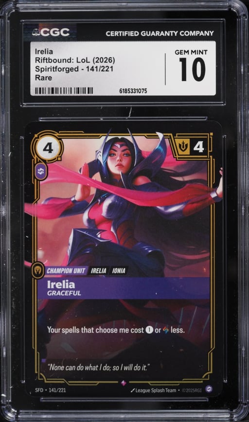 2026 Riftbound League Of Legends LoL Spiritforged Irelia #141 CGC 10 GEM MINT