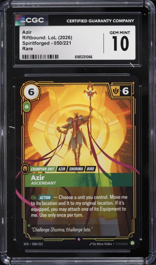 2026 Riftbound League Of Legends LoL Spiritforged Azir #50 CGC 10 GEM MINT