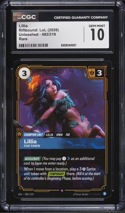 2026 Riftbound: LoL Unleashed Lillia #082 CGC 10 GEM MINT