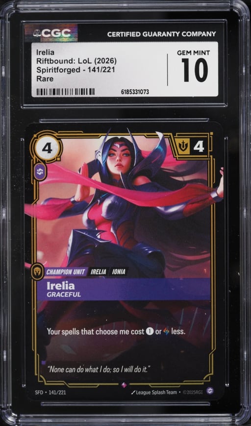 2026 Riftbound League Of Legends LoL Spiritforged Irelia #141 CGC 10 GEM MINT