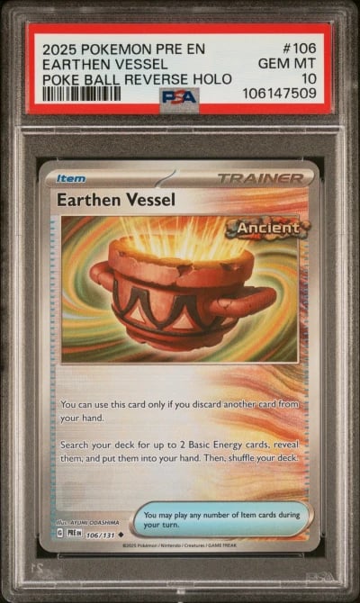 2025 POKEMON PRISMATIC EVOLUTIONS #106  REVERSE HOLO EARTHEN VESSEL PSA 10
