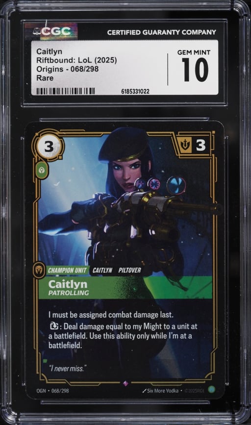 2025 Riftbound League Of Legends Origins Caitlyn #68 CGC 10 GEM MINT